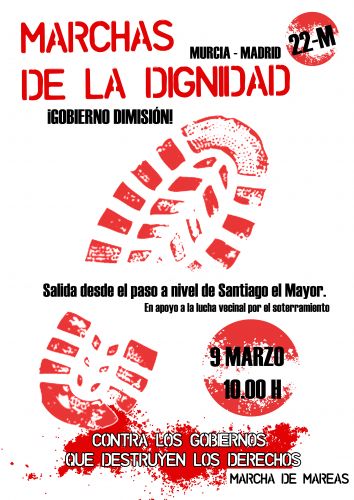 Marcha de Mareas: Marchas de la Dignidad Murcia 9M - Madrid 22M