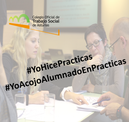 CAMPAÑA | #YoAcojoAlumnadoEnPracticas ¡Por el fomento de las prácticas profesionales en Trabajo Social!