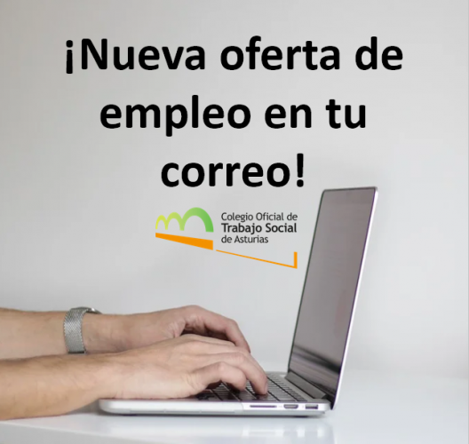 ¡Nueva oferta de empleo! Exclusiva para ti