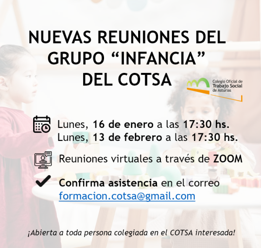 GRUPO "INFANCIA" | Nuevas reuniones: 16 de enero y 13 de febrero