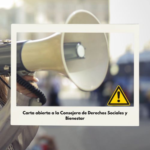 COMUNICADO | Carta abierta a la Consejera de Derechos Sociales y Bienestar