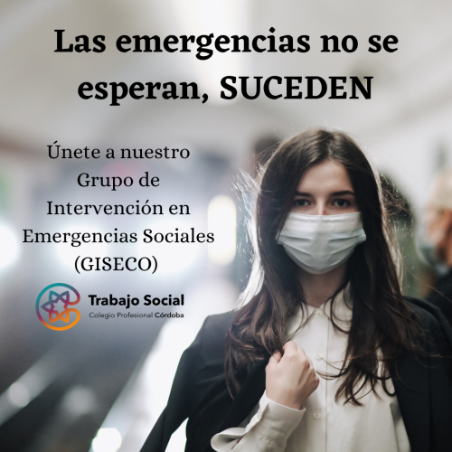 ÚNETE AL GRUPO DE INTERVENCION EN EMERGENCIAS DEL COLEGIO (GISECO)