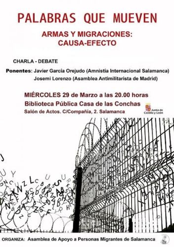 SALAMANCA. PALABRAS QUE MUEVEN. ARMAS Y MIGRACIONES. CAUSAS Y EFECTOS. CASA DE LAS CONCHAS. 20 H.