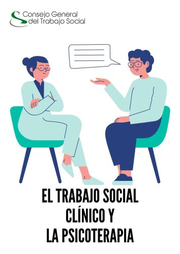 Qué es el Trabajo Social Clínico y su relación con la Psicoterapia.