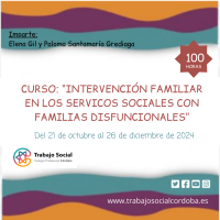 CURSO ONLINE "INTERVENCIÓN FAMILIAR EN LOS SERVICIOS SOCIALES CON FAMILIAS DISFUNCIONALES." 