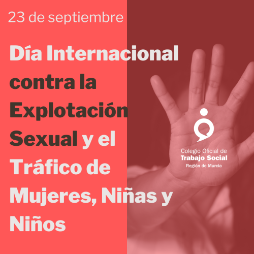 Día Internacional contra la Explotación Sexual y el Tráfico de Mujeres, Niñas y Niños