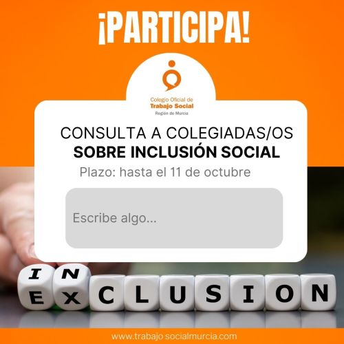 Consulta a colegiadas/os sobre exclusión/inclusión social ¡Participa hasta el 11 de octubre!