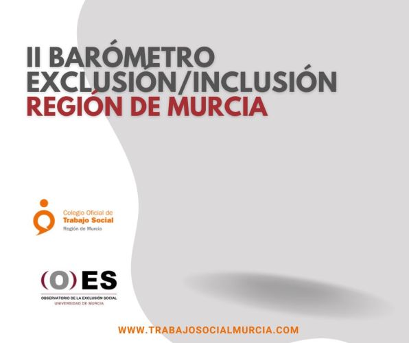¡Participa! II Barómetro de opinión sobre los procesos de exclusión social en la Región de Murcia y las políticas sociales de inclusión.