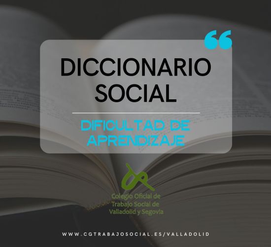 Diccionario social: dificultad de aprendizaje