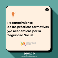 Reconocimiento de las prácticas formativas y/o académicas por la Seguridad Social.