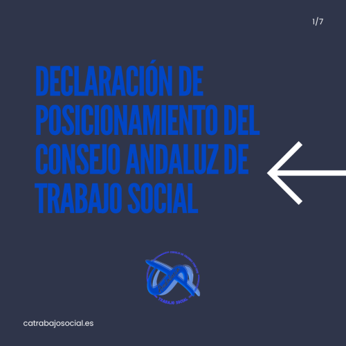 EL CONSEJO ANDALUZ DE COLEGIOS PROF./OFIC. DE TRABAJO SOCIAL DECLARA SU POSICIONAMIENTO ANTE EL PLAN DE CHOQUE DE LA ASSDA