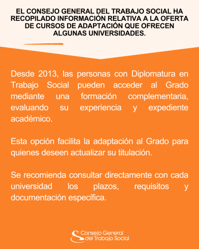 ¿Tienes interés en hacer el curso de adaptación al Grado en Trabajo Social?