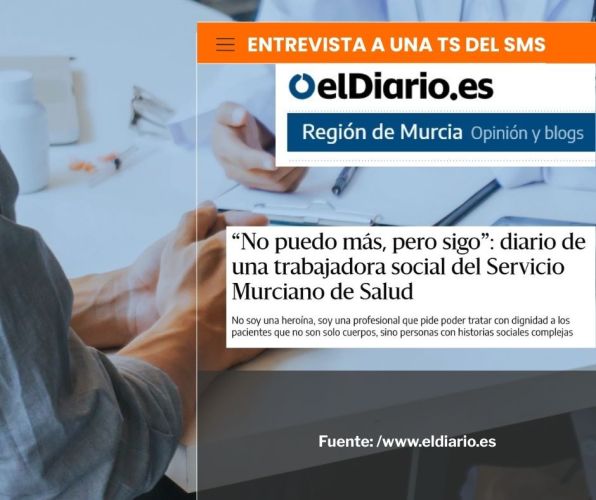 Entrevista a una Trabajadora Social del Servicio Murciano de Salud “No puedo más, pero sigo”
