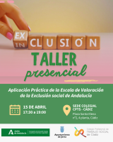Taller presencial “APLICACIÓN PRÁCTICA DE LA ESCALA DE VALORACIÓN DE LA EXCLUSIÓN SOCIAL DE ANDALUCÍA”