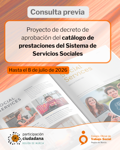 ¡PARTICIPA! con tus aportaciones a la consulta pública previa para la elaboración del Decreto por el que se aprobará el Catálogo de Prestaciones del Sistema de Servicios Sociales de la Región de Murcia.