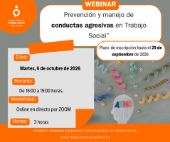 Webinar: “Prevención y manejo de conductas agresivas en Trabajo Social”. 6 de octubre de 2026